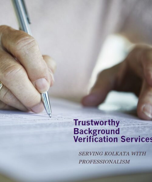 Reliable BGV Services in Kolkata