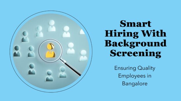 Employee Background Screening Companies in Bangalore