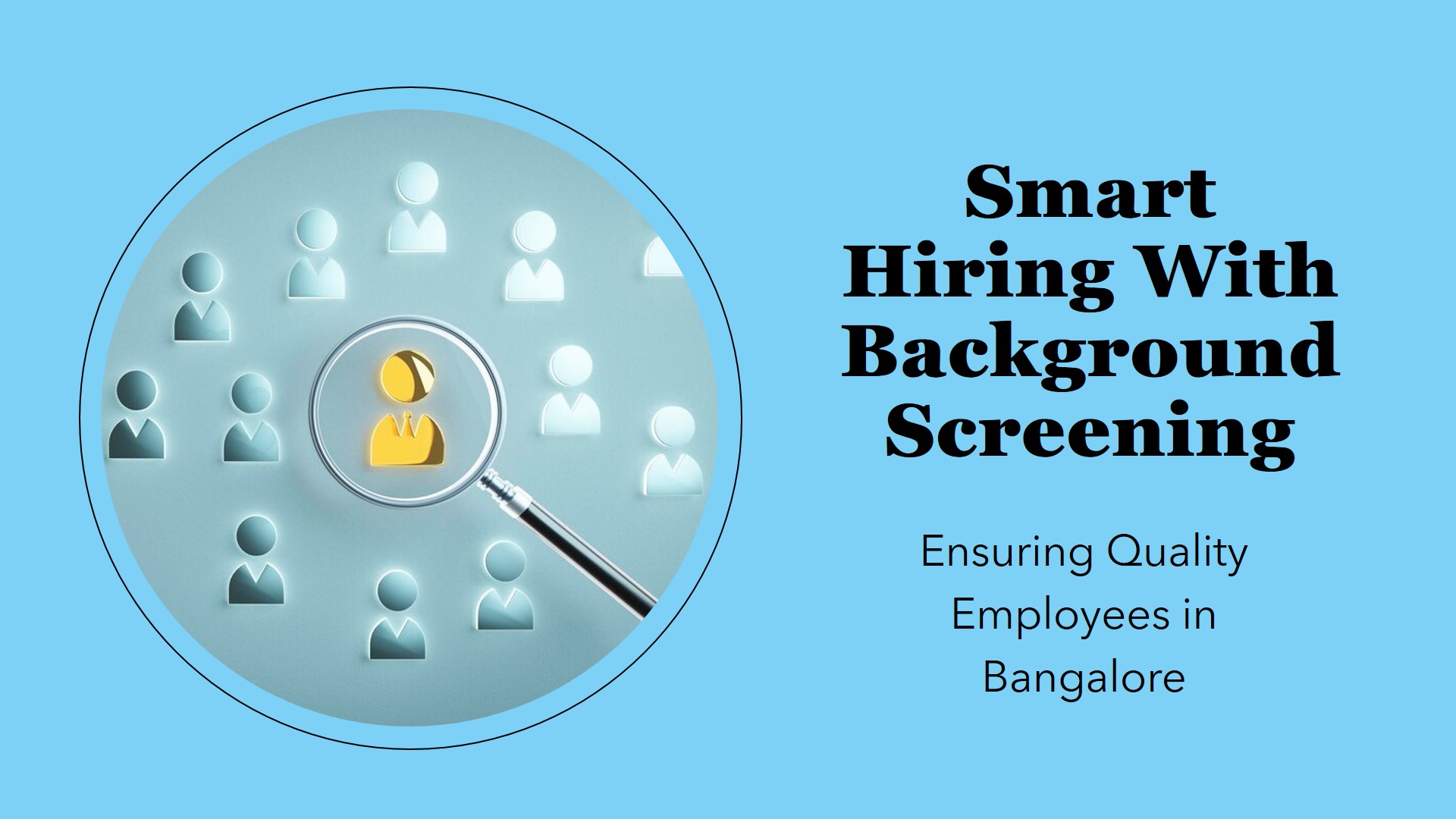 Employee Background Screening Companies in Bangalore