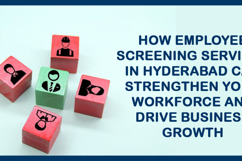 Employee Screening Services in Hyderabad, Employee Background Verification Company in Hyderabad, Background Checks Company in Hyderabad, Background Verification Services in Hyderabad, Background Checks Services in Hyderabad, Background Screening Services in Hyderabad, Background Check Service Provider in Hyderabad, Background Verification Vendor in Hyderabad, Employee Background Screening Services in Hyderabad, BGV Services in Hyderabad, Employee BGV Services in Hyderabad, BGV Service Provider in Hyderabad, Background Verification Service Provider in Hyderabad,