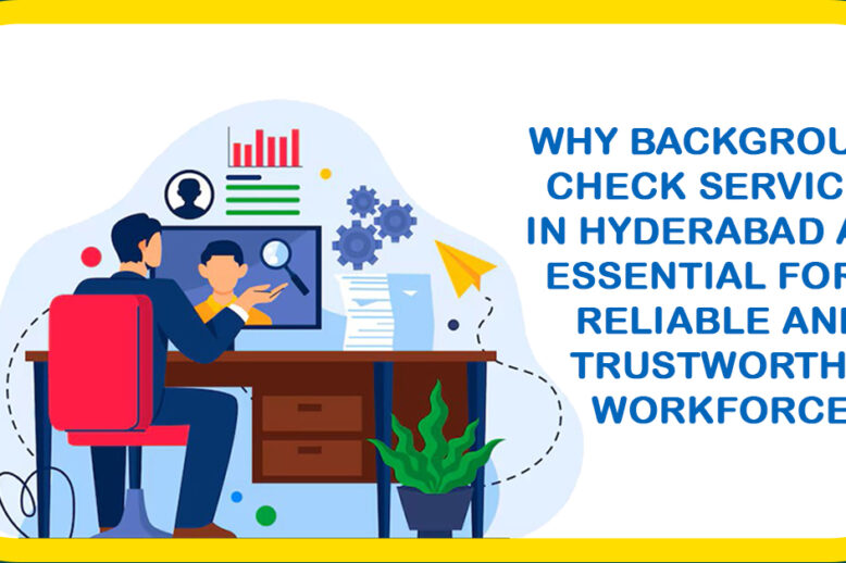 Background Check Services in Hyderabad Background Verification Services in Hyderabad, Background Screening Services in Hyderabad, Background Check Services in Hyderabad, Pre-employment Background Screening in Hyderabad, Pre-employment Background Checks in Hyderabad, Background Verification Company in Hyderabad, Background Check Company in Hyderabad, Background Check Service Provider in Hyderabad, Employee Background Verification Company in Hyderabad, Employee Background Screening Services in Hyderabad, BGV Services in Hyderabad, BGV Service Provider in Hyderabad, Background Verification Service Provider in Hyderabad