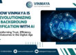 How Vinmaya is Revolutionizing Background Verification with AI In India