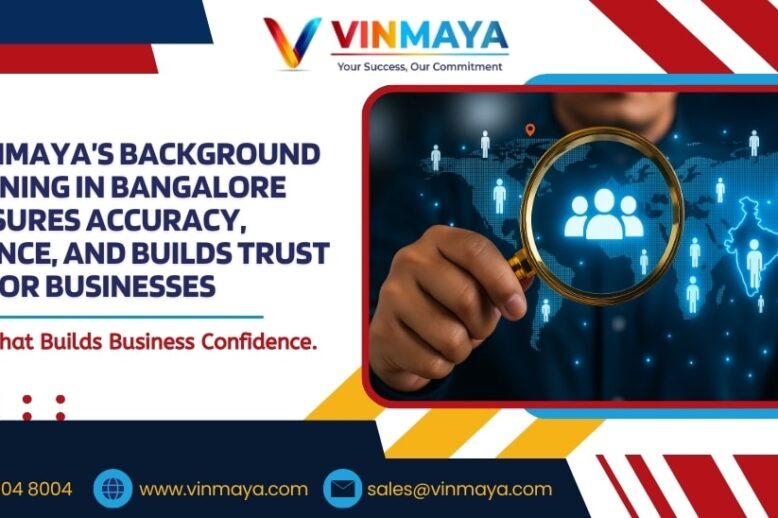 expert background screening services in Bangalore, background screening Bangalore, background verification Bangalore, employee background checks Bangalore, pre-employment screening Bangalore, Vinmaya background screening, employment verification Bangalore, education verification Bangalore, criminal record check Bangalore, identity verification Bangalore, UAN check Bangalore, reference checks Bangalore, social media screening Bangalore, credit check Bangalore, global database check Bangalore, dual employment check Bangalore, resume verification Bangalore, address verification Bangalore, education and employment gap check Bangalore, compliance background checks Bangalore, workforce screening Bangalore, corporate background screening Bangalore, industry-specific BGV Bangalore, BGV services for startups Bangalore, enterprise background checks Bangalore, trusted background screening Bangalore, hire with confidence Bangalore, background check solutions Bangalore, background screening partner Bangalore, background screening audits Bangalore